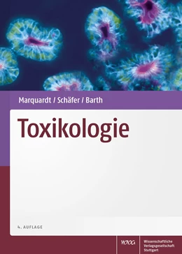 Abbildung von Schäfer / Barth | Toxikologie | 4. Auflage | 2019 | beck-shop.de