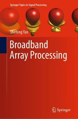 Abbildung von Yan | Broadband Array Processing | 1. Auflage | 2019 | beck-shop.de