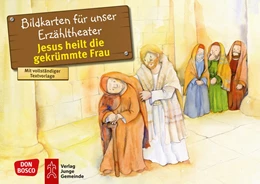 Abbildung von Hitzelberger | Jesus heilt die gekrümmte Frau. Kamishibai Bildkartenset. | 1. Auflage | 2019 | beck-shop.de