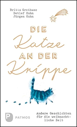 Abbildung von Grothues / Kuhn | Die Katze an der Krippe | 1. Auflage | 2019 | beck-shop.de