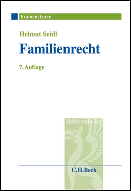 Abbildung von Seidl | Familienrecht | 7. Auflage | 2010 | beck-shop.de