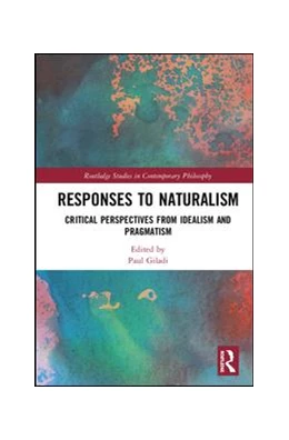 Abbildung von Giladi | Responses to Naturalism | 1. Auflage | 2019 | beck-shop.de
