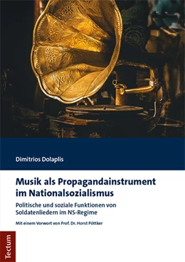 Abbildung von Dolaplis | Musik als Propagandainstrument im Nationalsozialismus | 1. Auflage | 2019 | beck-shop.de