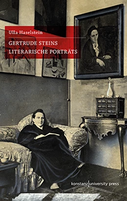 Abbildung von Haselstein | Gertrude Steins literarische Porträts | 1. Auflage | 2019 | beck-shop.de