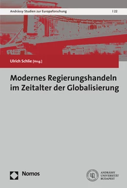 Abbildung von Schlie | Modernes Regierungshandeln im Zeitalter der Globalisierung | 1. Auflage | 2019 | Band 22 | beck-shop.de