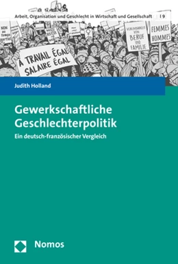 Abbildung von Holland | Gewerkschaftliche Geschlechterpolitik | 1. Auflage | 2019 | 9 | beck-shop.de