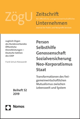 Abbildung von Schulz-Nieswandt | Person - Selbsthilfe - Genossenschaft - Sozialversicherung - Neo-Korporatismus - Staat | 1. Auflage | 2019 | beck-shop.de