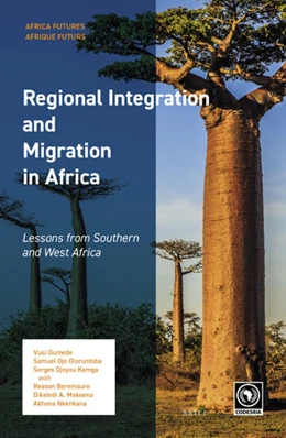 Abbildung von Gumede / Ojo Oloruntoba | Regional Integration and Migration in Africa | 1. Auflage | 2020 | 1 | beck-shop.de