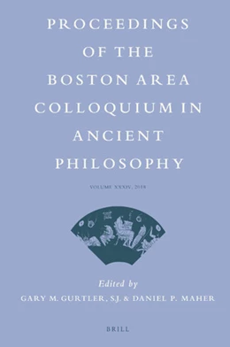 Abbildung von Gurtler / Maher | Proceedings of the Boston Area Colloquium in Ancient Philosophy | 1. Auflage | 2019 | 34 | beck-shop.de