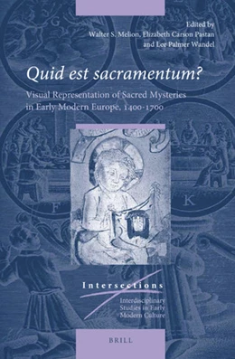 Abbildung von Melion / Pastan | <i>Quid est sacramentum?</i> | 1. Auflage | 2019 | beck-shop.de