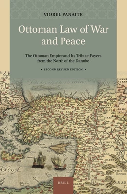 Abbildung von Panaite | Ottoman Law of War and Peace | 1. Auflage | 2019 | beck-shop.de
