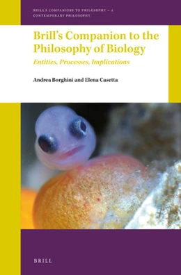 Abbildung von Borghini / Casetta | Brill's Companion to the Philosophy of Biology | 1. Auflage | 2019 | 4 | beck-shop.de