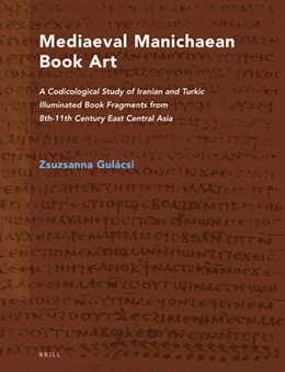 Abbildung von Gulácsi | Mediaeval Manichaean Book Art | 1. Auflage | 2019 | beck-shop.de