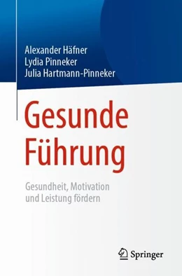 Abbildung von Häfner / Pinneker | Gesunde Führung | 1. Auflage | 2019 | beck-shop.de