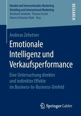 Abbildung von Zehetner | Emotionale Intelligenz und Verkaufsperformance | 1. Auflage | 2019 | beck-shop.de