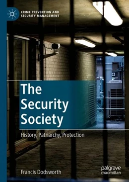 Abbildung von Dodsworth | The Security Society | 1. Auflage | 2019 | beck-shop.de