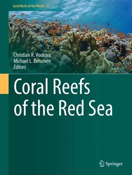 Abbildung von Voolstra / Berumen | Coral Reefs of the Red Sea | 1. Auflage | 2019 | beck-shop.de