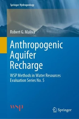 Abbildung von Maliva | Anthropogenic Aquifer Recharge | 1. Auflage | 2019 | beck-shop.de