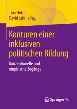 Abbildung von Hölzel / Jahr | Konturen einer inklusiven politischen Bildung | 1. Auflage | 2019 | beck-shop.de