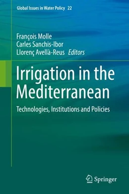 Abbildung von Molle / Sanchis-Ibor | Irrigation in the Mediterranean | 1. Auflage | 2019 | beck-shop.de