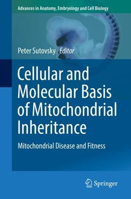 Abbildung von Sutovsky | Cellular and Molecular Basis of Mitochondrial Inheritance | 1. Auflage | 2019 | beck-shop.de