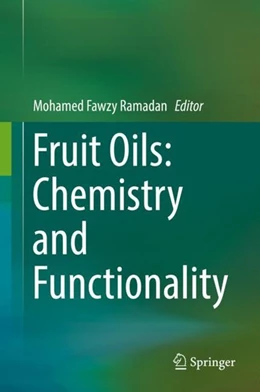 Abbildung von Ramadan | Fruit Oils: Chemistry and Functionality | 1. Auflage | 2019 | beck-shop.de