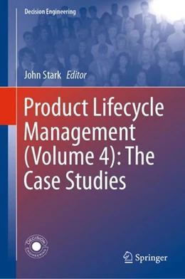 Abbildung von Stark | Product Lifecycle Management (Volume 4): The Case Studies | 1. Auflage | 2019 | beck-shop.de