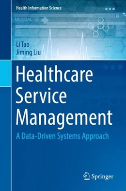 Abbildung von Tao / Liu | Healthcare Service Management | 1. Auflage | 2019 | beck-shop.de