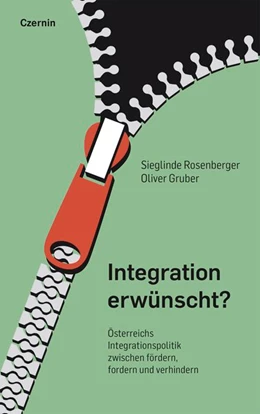 Abbildung von Rosenberger / Gruber | Integration erwünscht? | 1. Auflage | 2020 | beck-shop.de