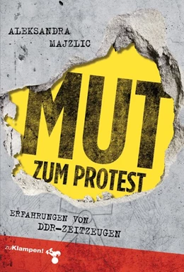 Abbildung von Majzlic | Mut zum Protest | 1. Auflage | 2019 | beck-shop.de