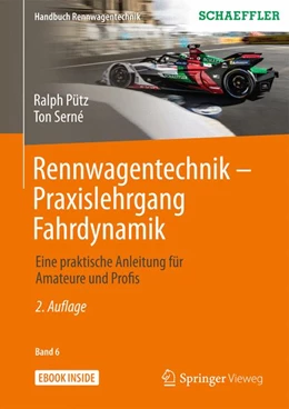 Abbildung von Pütz / Serné | Rennwagentechnik - Praxislehrgang Fahrdynamik | 2. Auflage | 2020 | beck-shop.de
