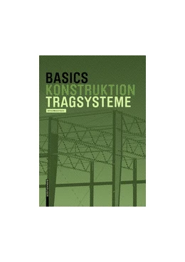 Abbildung von Meistermann / Bielefeld | Basics Tragsysteme | 1. Auflage | 2019 | beck-shop.de