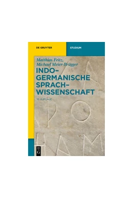 Abbildung von Fritz / Meier-Brügger | Indogermanische Sprachwissenschaft | 10. Auflage | 2020 | beck-shop.de