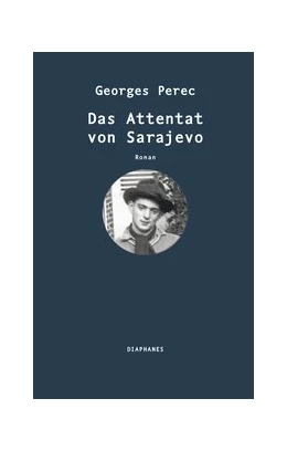 Abbildung von Perec | Das Attentat von Sarajevo | 1. Auflage | 2020 | beck-shop.de