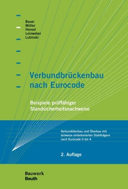 Abbildung von Bauer / Müller | Verbundbrückenbau nach Eurocode | 2. Auflage | 2019 | beck-shop.de