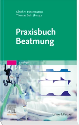 Abbildung von Hintzenstern / Bein | Praxisbuch Beatmung | 7. Auflage | 2019 | beck-shop.de
