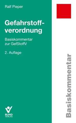 Abbildung von Pieper | Gefahrstoffverordnung | 2. Auflage | 2019 | beck-shop.de