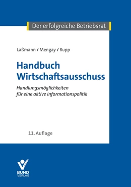 Abbildung von Lassmann / Mengay | Handbuch Wirtschaftsausschuss | 11. Auflage | 2019 | beck-shop.de