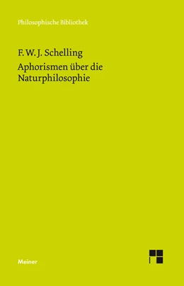 Abbildung von Schelling / Mauch | Aphorismen über die Naturphilosophie | 1. Auflage | 2019 | beck-shop.de