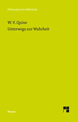 Abbildung von Quine / Gebauer | Unterwegs zur Wahrheit | 1. Auflage | 2020 | beck-shop.de