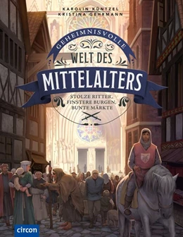 Abbildung von Küntzel | Geheimnisvolle Welt des Mittelalters | 1. Auflage | 2019 | beck-shop.de