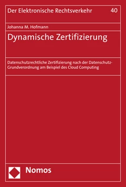 Abbildung von Hofmann | Dynamische Zertifizierung | 1. Auflage | 2019 | 40 | beck-shop.de
