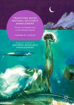 Abbildung von Glazier | Tradition-Based Natural Resource Management | 1. Auflage | 2019 | beck-shop.de