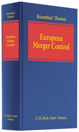 Abbildung von Rosenthal / Thomas | European Merger Control | 1. Auflage | 2010 | beck-shop.de