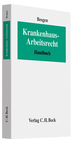 Abbildung von Besgen | Krankenhaus-Arbeitsrecht | 1. Auflage | 2010 | beck-shop.de