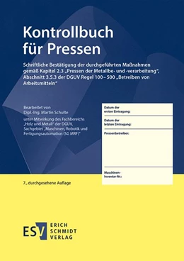 Abbildung von Schulte | Kontrollbuch für Pressen | 7. Auflage | 2019 | beck-shop.de
