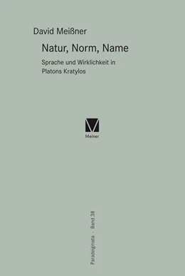 Abbildung von Meißner | Natur, Norm, Name | 1. Auflage | 2019 | 38 | beck-shop.de