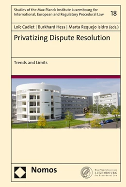 Abbildung von Cadiet / Hess | Privatizing Dispute Resolution | 1. Auflage | 2019 | 18 | beck-shop.de