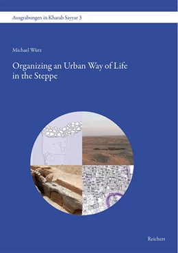 Abbildung von Würz | Organizing an Urban Way of Life in the Steppe | 1. Auflage | 2019 | 3 | beck-shop.de