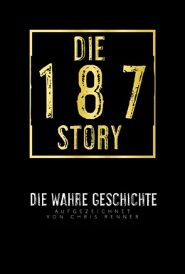 Abbildung von Renner | Die 187-Story | 1. Auflage | 2019 | beck-shop.de